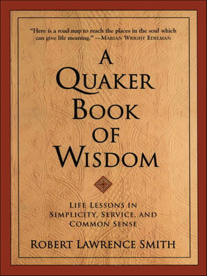 cover image of A Quaker Book of Wisdom